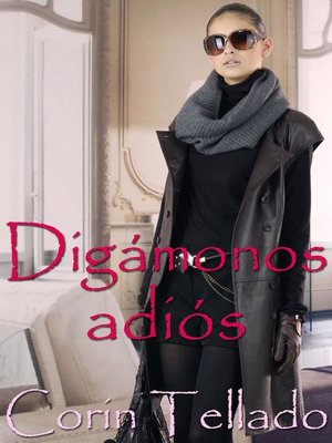 cover image of Digámonos adiós